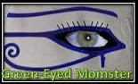 Green-Eyed Momster
