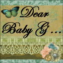 Dear Baby G